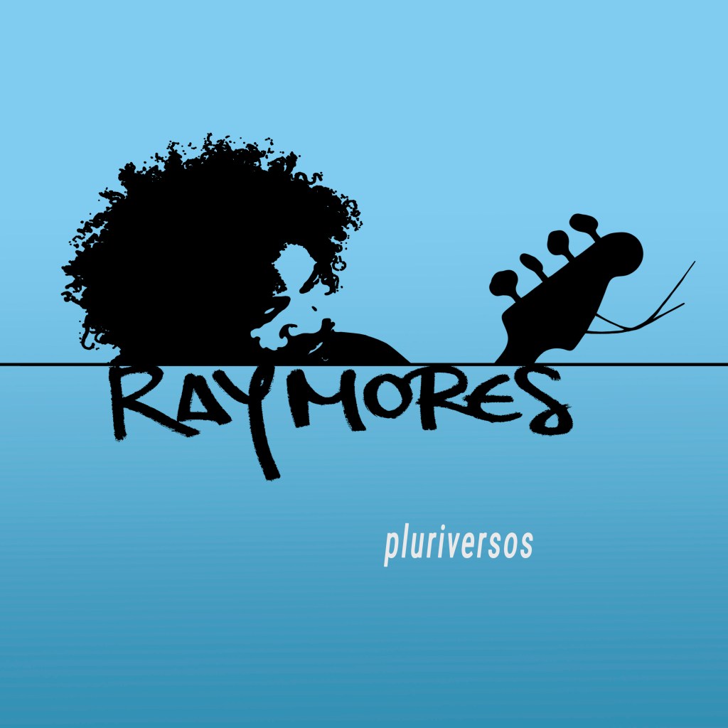 Pluriversos Raymores Album
